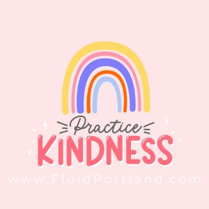 Can you practice kindness for yourself and others?